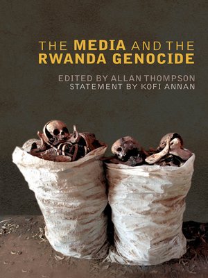 cover image of The Media and the Rwanda Genocide